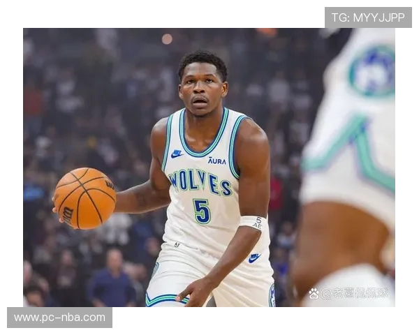 森林狼主场战勇士，爱德华兹欲终结球队四连败